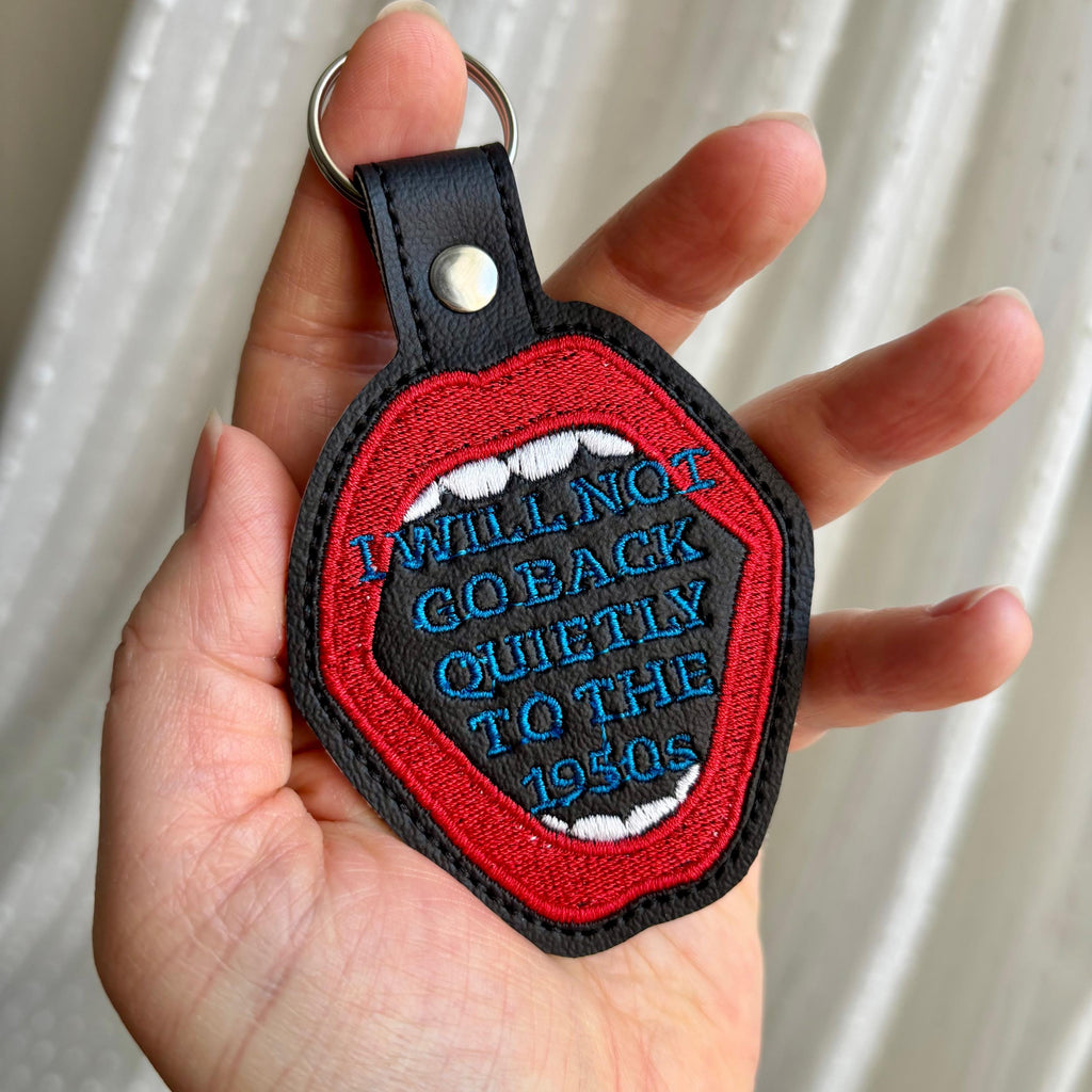Won't Go Back Keychain