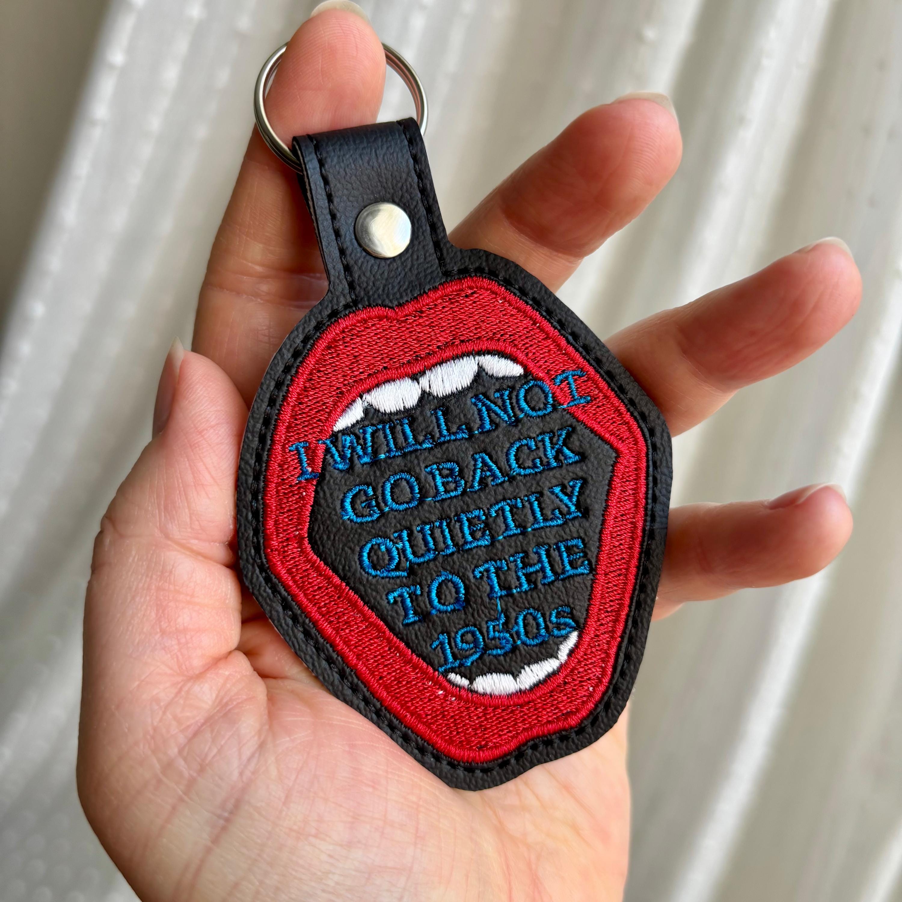 Won't Go Back Keychain