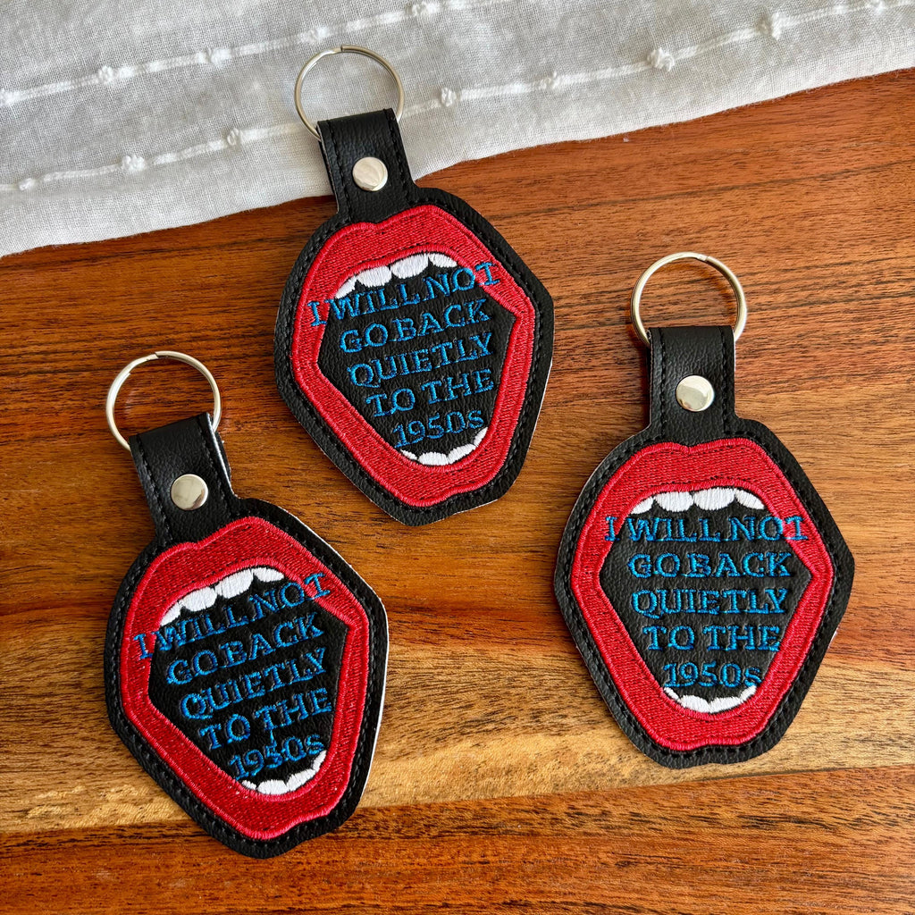 Won't Go Back Keychain