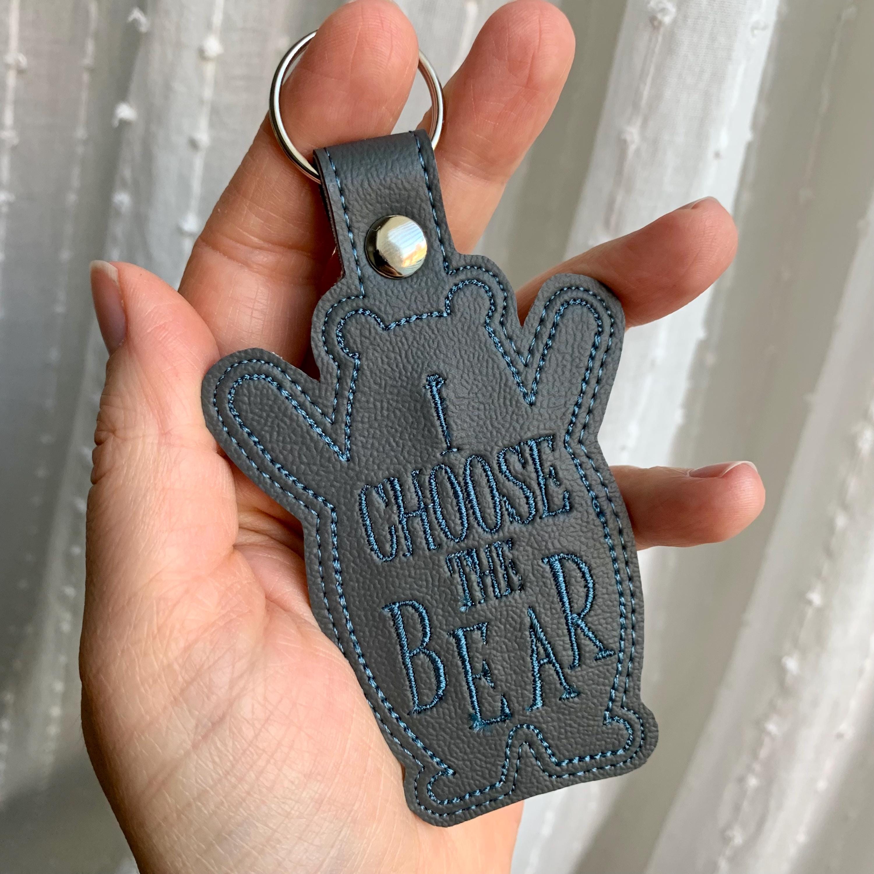I Choose The Bear Keychain