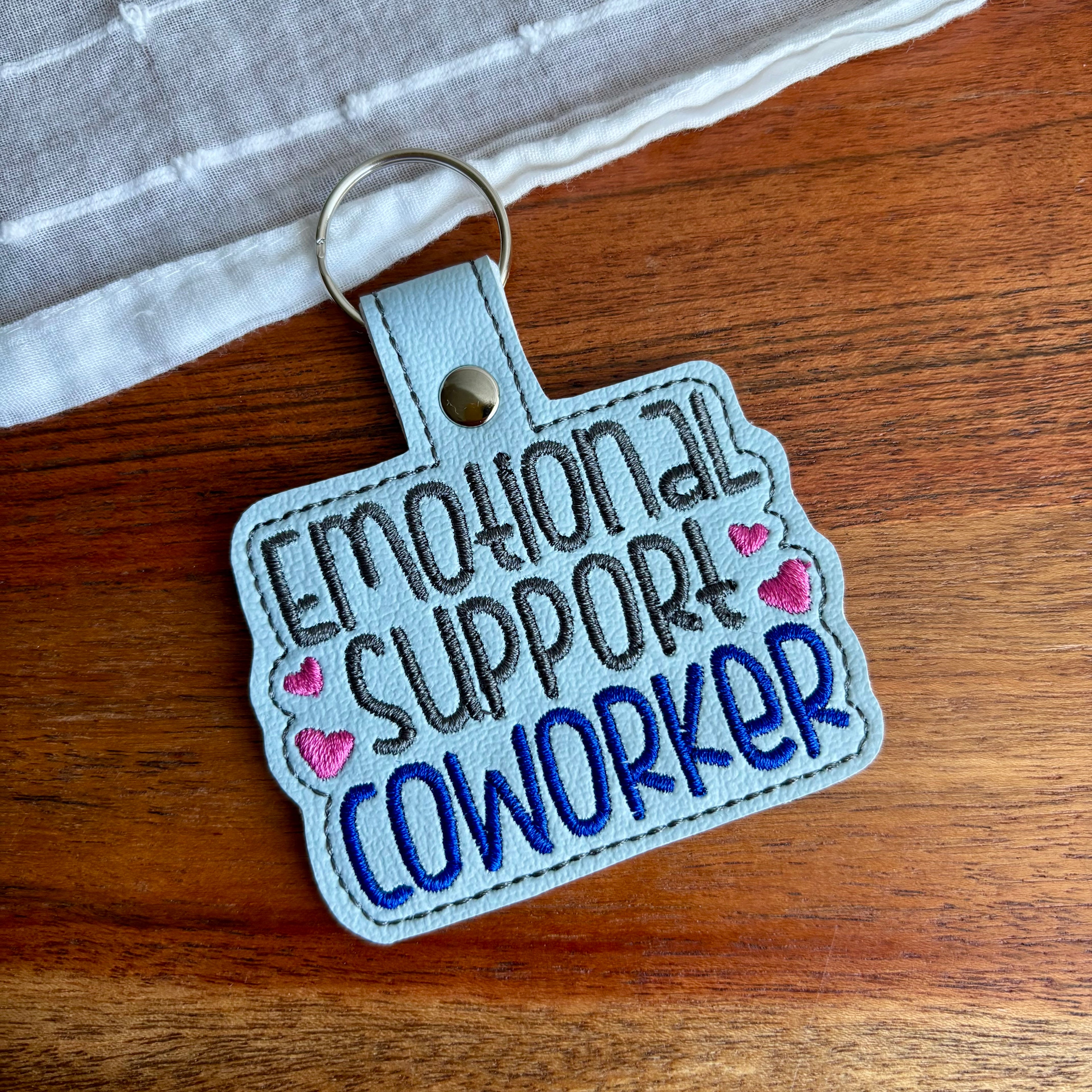Emotional Support Coworker Keychain