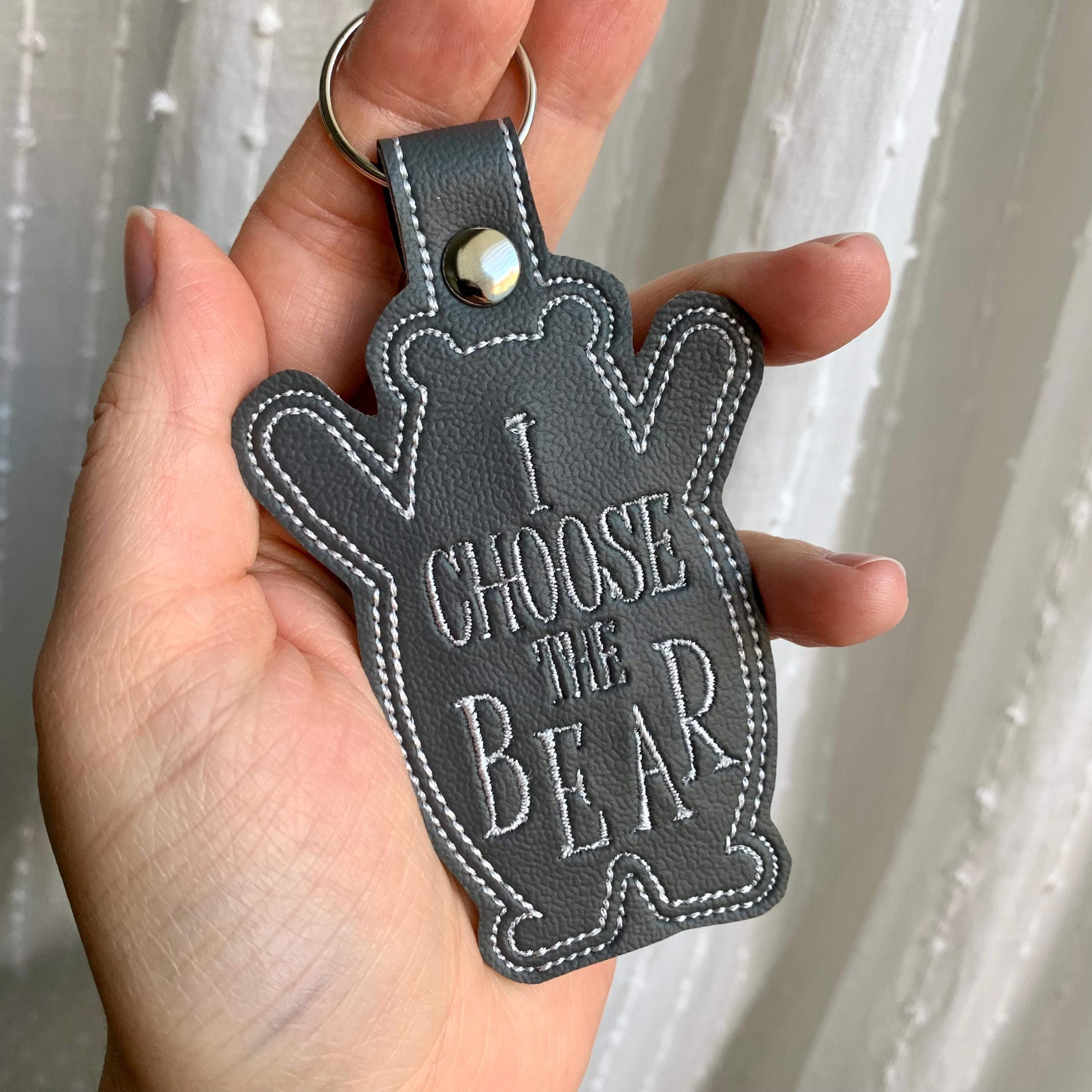 I Choose The Bear Keychain