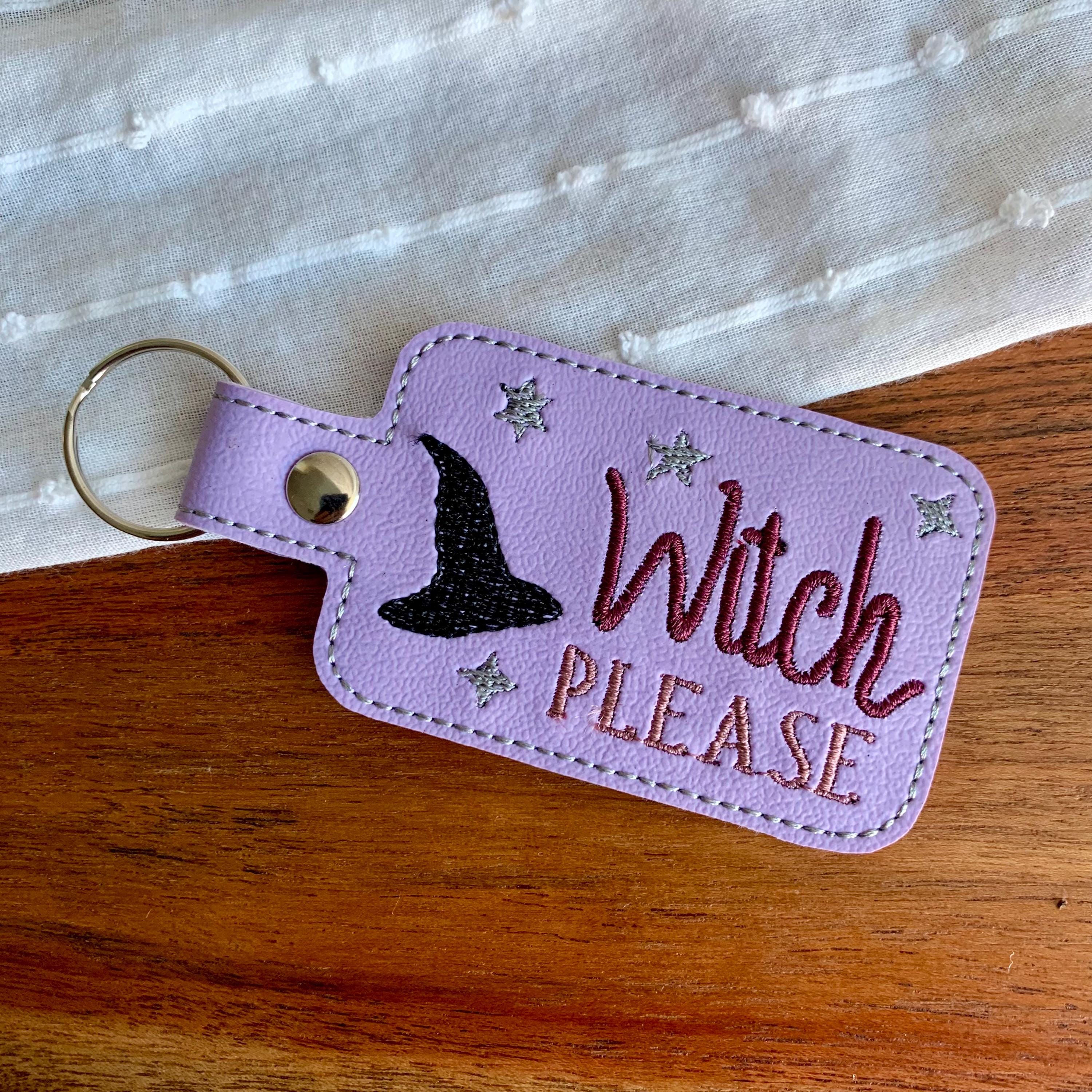 Witch Please Keychain