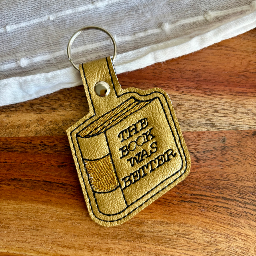 The Book Was Better Keychain