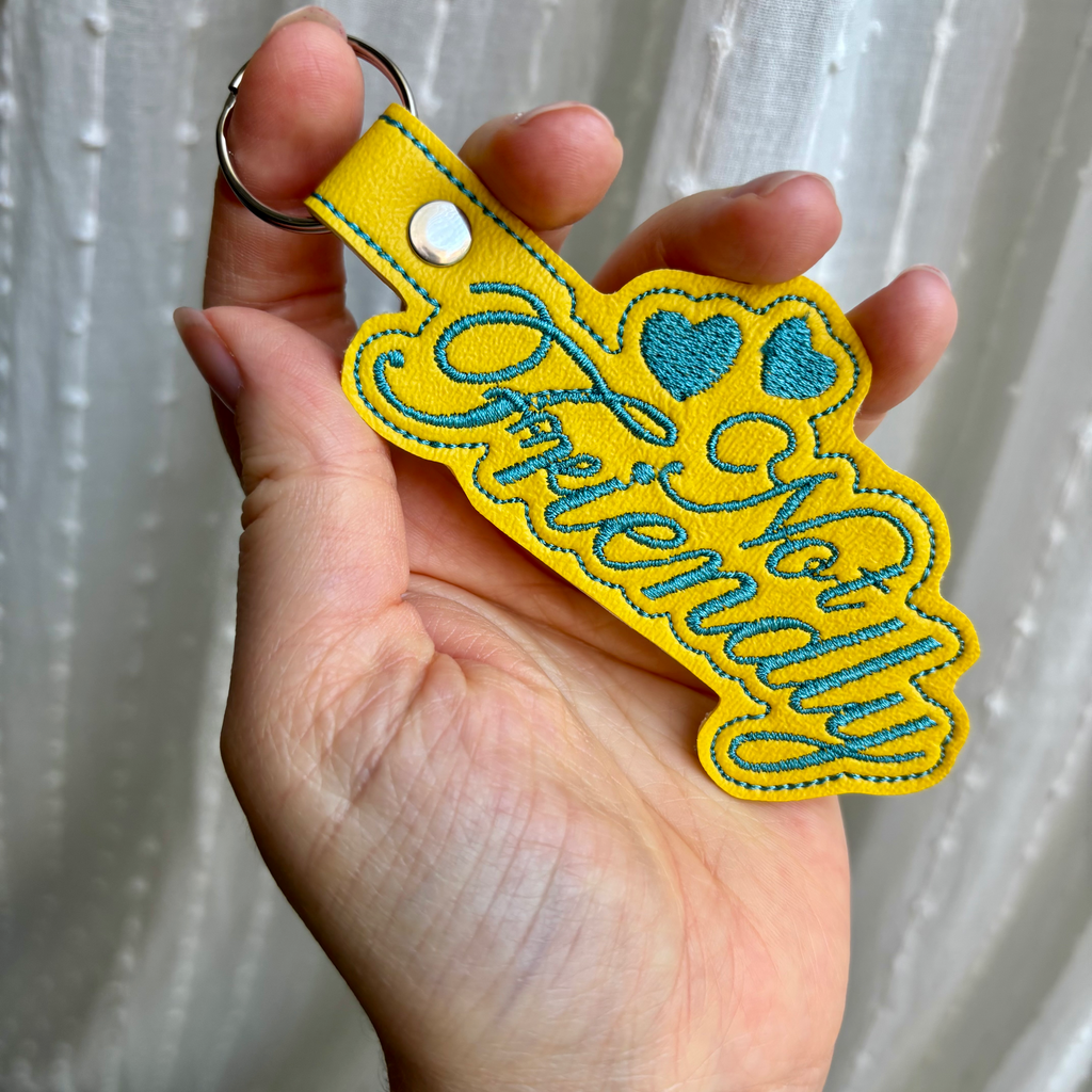 Not Friendly Keychain