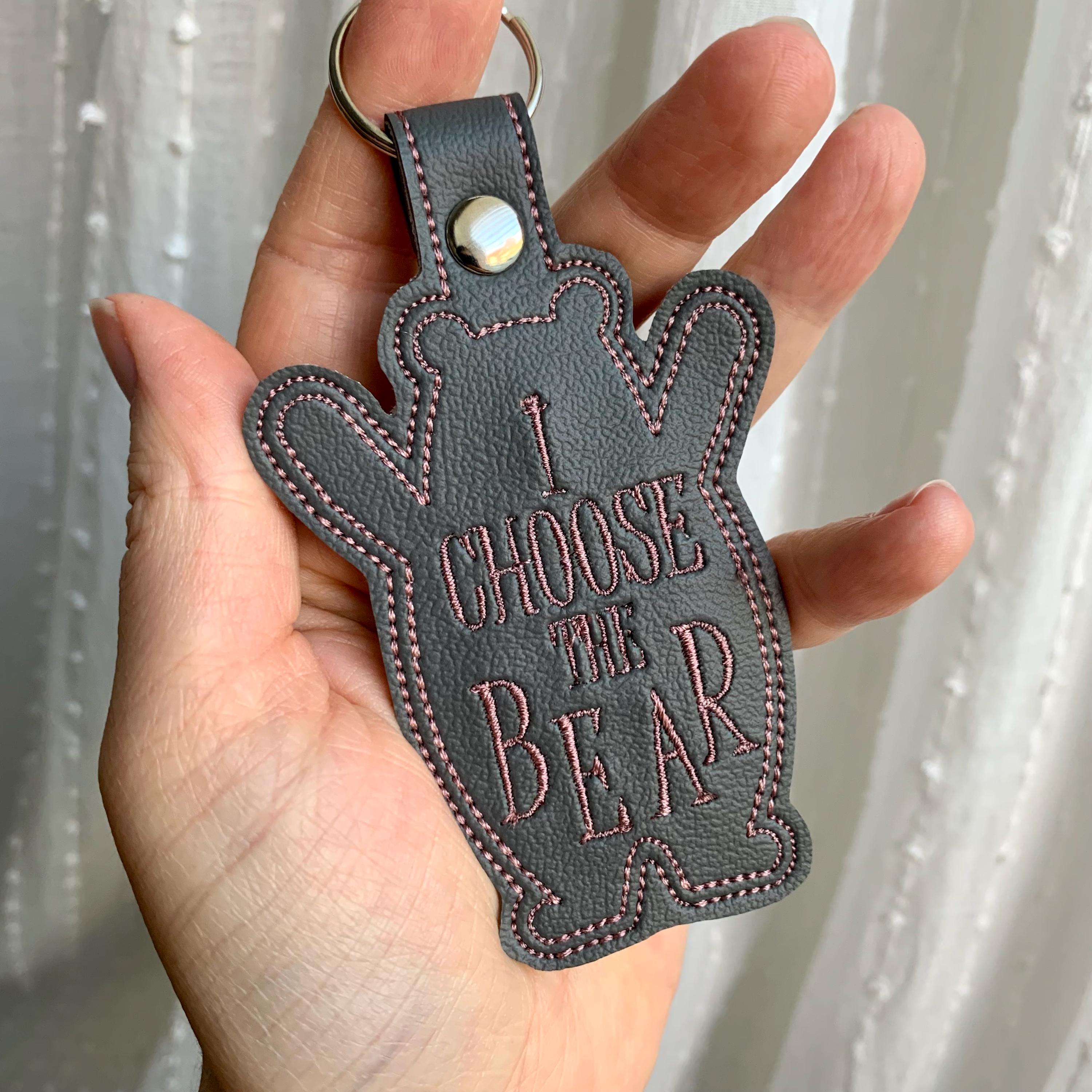 I Choose The Bear Keychain